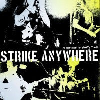 Strike Anywhere - In Defiance Of Empty Times LP