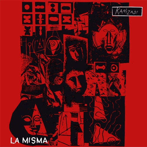 La Misma – Kanizadi