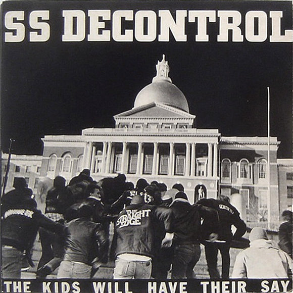 SS Decontrol - The Kids Will Have Their Say LP