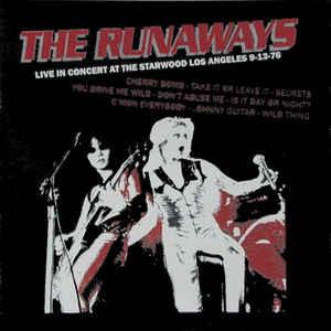Runaways - Starwood Los Angeles 9-13-76 LP