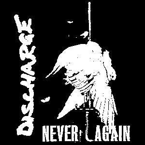 Discharge Never Again Band Sticker