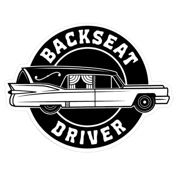 Backseat Driver Hearse Sticker