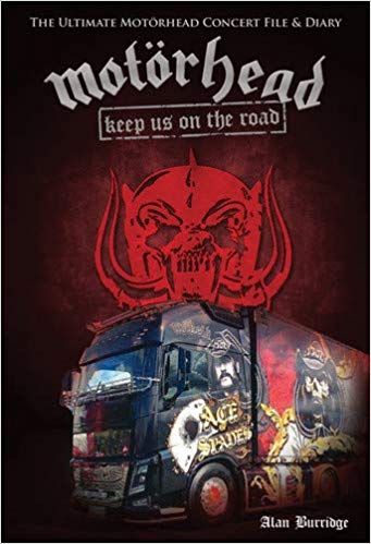 Motorhead - Keep Us On The Road Book