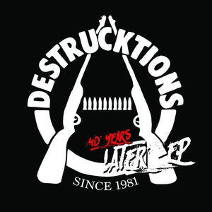 Destrucktions - 40 Years Later 7"
