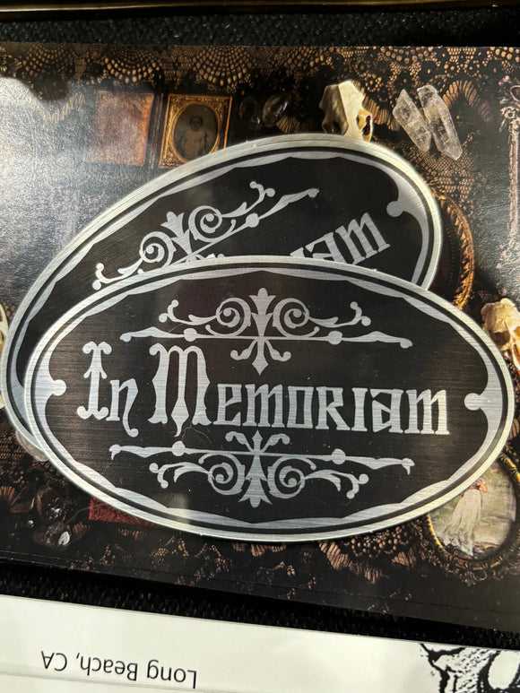 In Memoriam Sticker