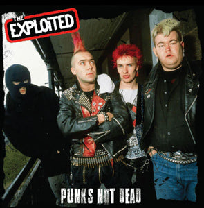 Exploited - Punks Not Dead 7"