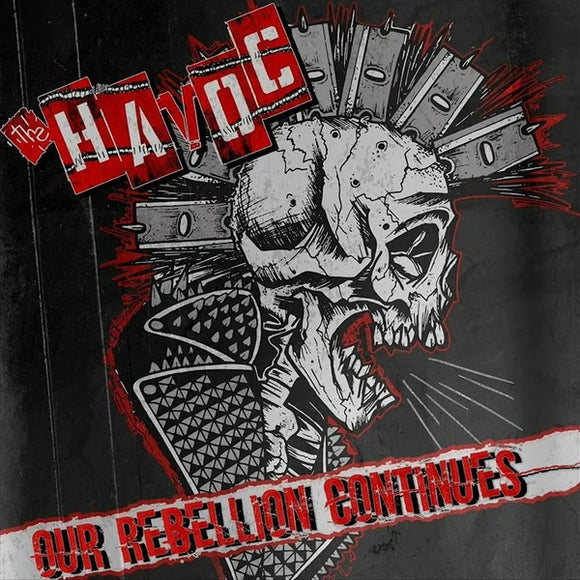 The Havoc - Our Rebellion Continues LP