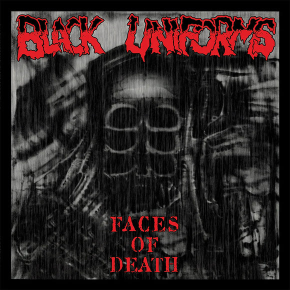 Black Uniforms - Faces Of Death LP