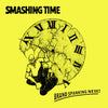 Smashing Time - Brand Spanking New 10"
