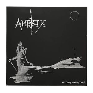 Amebix - No God No Master LP