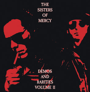 Sisters of Mercy - Demos and Rarities Vol. 2 LP