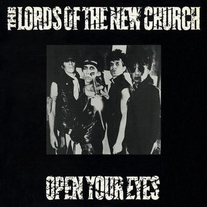 Lords Of The New Church, The - Open Your Eyes LP + 7"