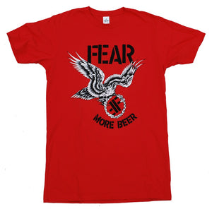 Fear More Beer Shirt - DeadRockers
