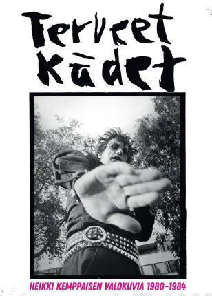 Terveet Kadet - Photographs by Heikki Kemppainen 1980 to 1984 BOOK (Finnish Hardcore)