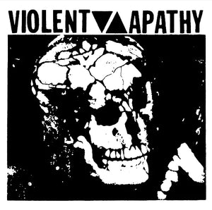 Violent Apathy- 11/29/81 7"