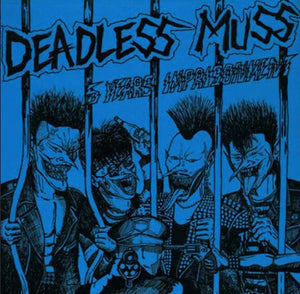 Deadless Muss - 5 Years Imprisonment LP