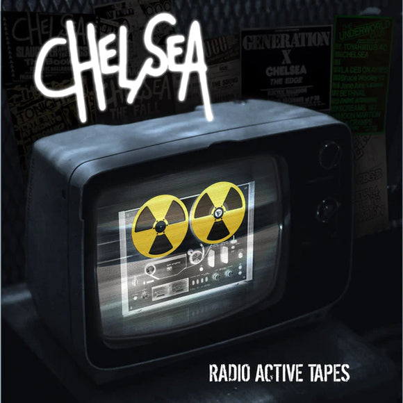 Chelsea - Radio Active Tapes LP