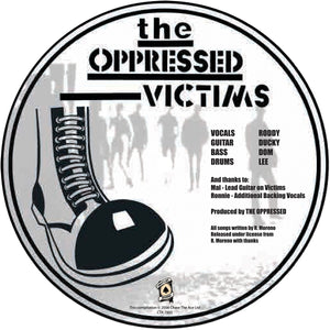 The Oppressed - Victims Picture Disc 7"