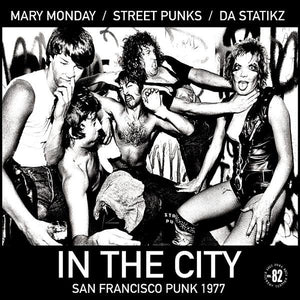 Mary Monday / Street Punks / Da Statikz - Split LP
