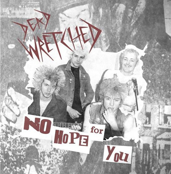 Dead Wretched ‎- No Hope For You LP