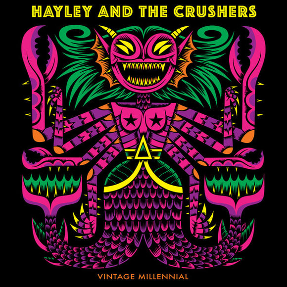 Hayley and The Crushers - Vintage Millennial LP
