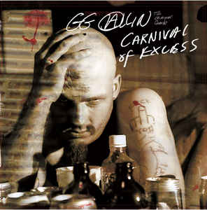 GG Allin And The Criminal Quartet - Carnival Of Excess LP