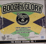 Booze & Glory / Vespa & The Londonians – The Reggae Sessions Vol. 1