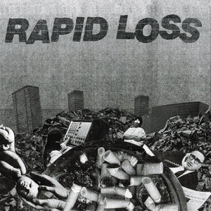 Rapid Loss - S/T LP