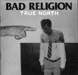 Bad Religion - True North LP