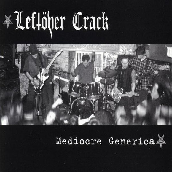Leftover Crack - Mediocre Generica LP