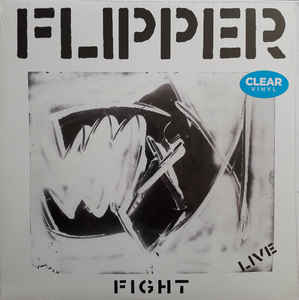 Flipper - Fight (Live) LP