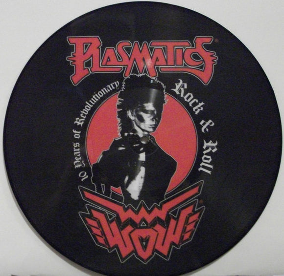Plasmatics - 10 Years Of Revolutionary Rock & Roll LP (Picture Disc)