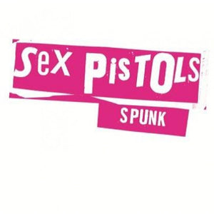 Sex Pistols - Spunk LP