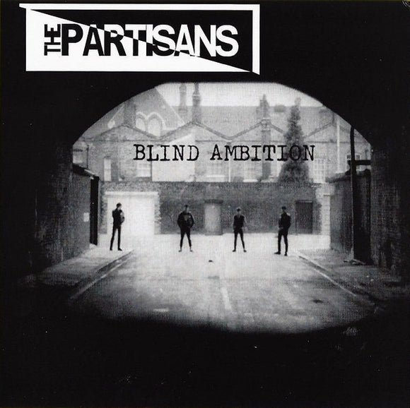 The Partisans - Blind Ambition 7