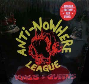 Anti Nowhere League - Kings & Queens LP