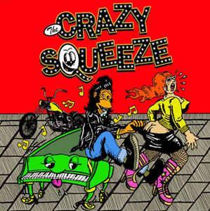 Crazy Squeeze - S/T LP