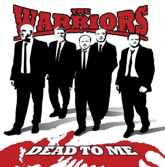 Warriors - Dead to Me 7