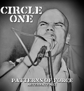 Circle One - Patterns Of Force Alternative Mix LP (Exclusive Clear Pressing)
