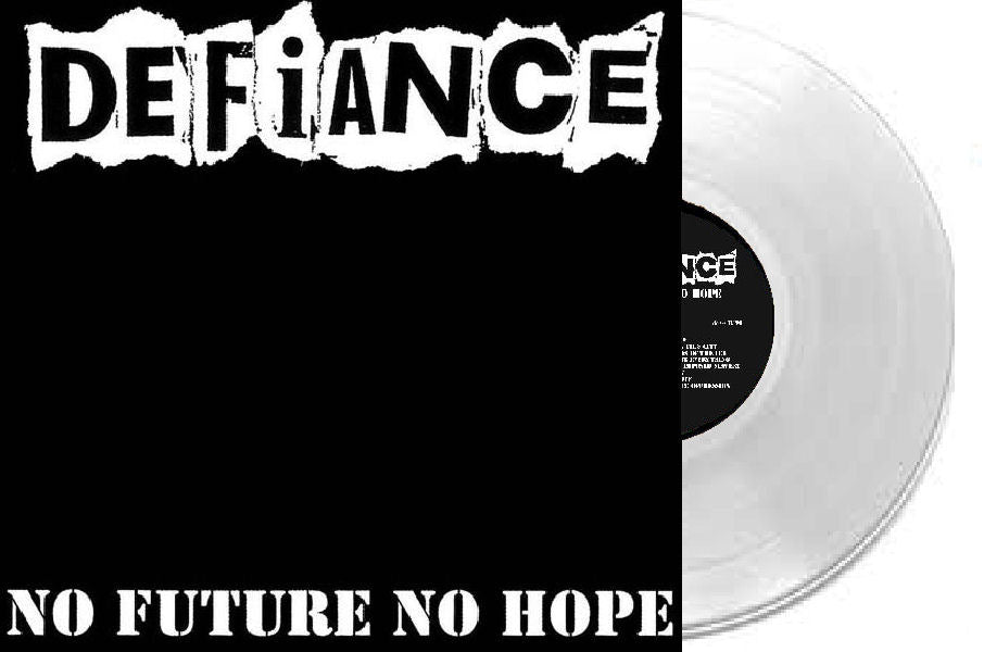 Defiance No Future No Hope LP EXCLUSIVE CLEAR DeadRockers