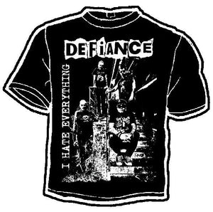 Defiance I Hate Everything Shirt