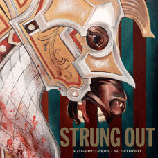 Strung Out - Songs of Armor and Devotion LP