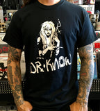 Dr. Know Shirt