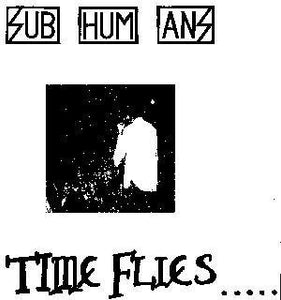 Subhumans Time Flies Patch