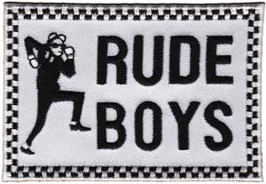 Rude Boys Patch