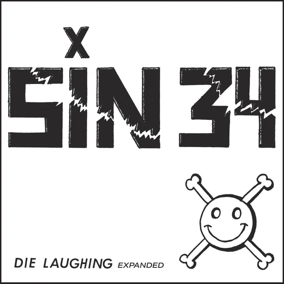 Sin 34 - Die Laughing Expanded LP