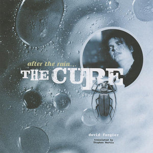 The Cure - After the Rain Book