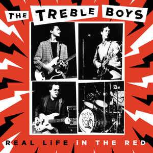 Treble Boys ‎- Real Life In The Red LP