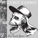 Foreign Legion - The Early Years LP (LIMITED YELLOW)