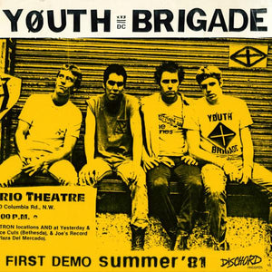 Youth Brigade - First Demo Summer '81 7"